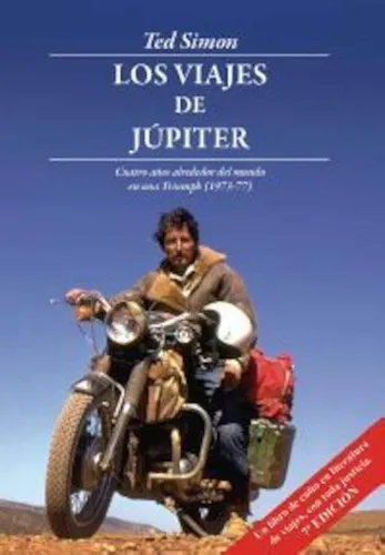 Los Viajes De Júpiter : Cuatro Años Alrededor Del Mundo