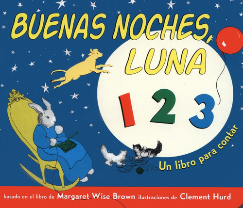 Buenas Noches, Luna 123: Un Libro Para Contar Nuevo