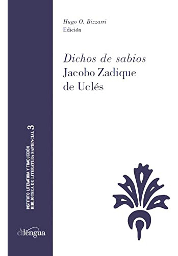 Libro  Dichos De Sabios  Jacobo Zadique De Uclés De Bizzarri