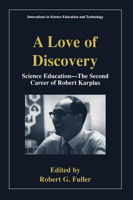 Libro A Love Of Discovery: Science Education - The Second...