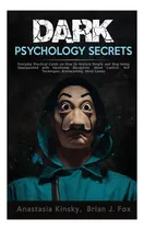 Comprar Libro: Secretos De La Psicología Oscura: Guía Práctica Diari
