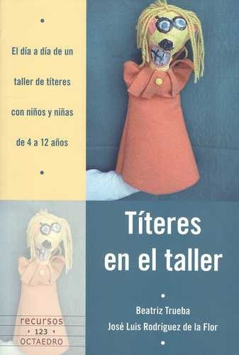 Libro Títeres En El Taller