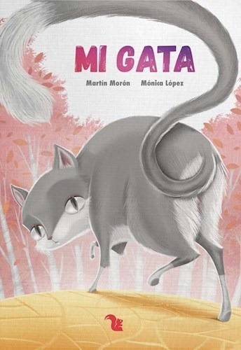 Libro Mi Gata De Monica Lopez