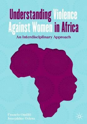 Libro Understanding Violence Against Women In Africa : An...