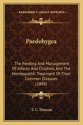 Libro Paedohygea: The Feeding And Management Of Infants A...