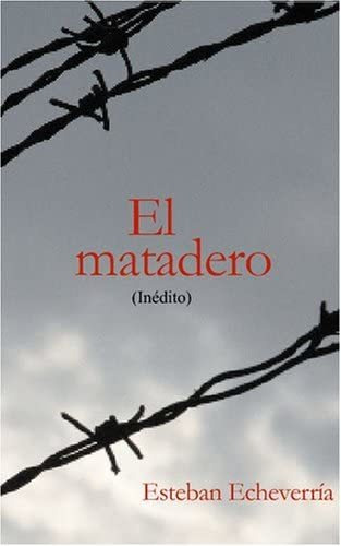 Libro: El Matadero (edición Española)