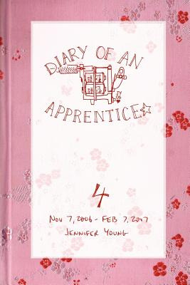 Libro Diary Of An Apprentice 4: Nov 7 2006 - Feb 7 2007 -...