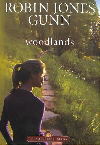 Woodlands, De Robin Jones Gunn. Editorial Multnomah Press, Tapa Blanda En Inglés