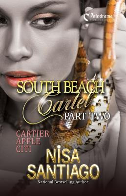 Libro South Beach Cartel - Part 2 - Santiago, Nisa