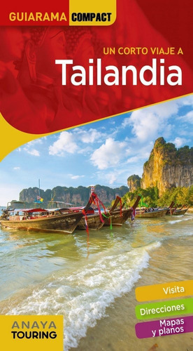 Tailandia, de Anaya Touring. Editorial Anaya Touring, tapa blanda en español