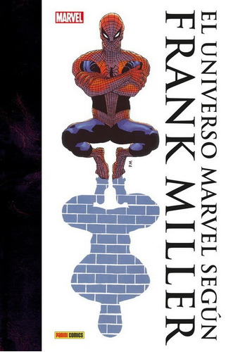 Panini España - El Universo Marvel Según Frank Miller