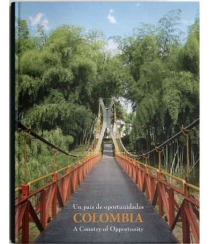 Libro Colombia Un Pais De Oportunidades