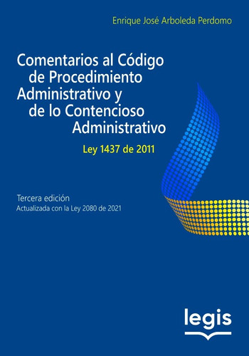 Comentarios Al Nuevo Código De Procedimiento Administrativo 