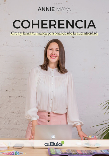 Coherencia, De Annie Maya