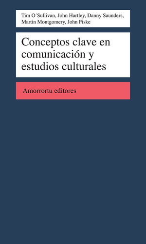 Conceptos Clave En Comunicacion Y Estudios Culturales - O' 