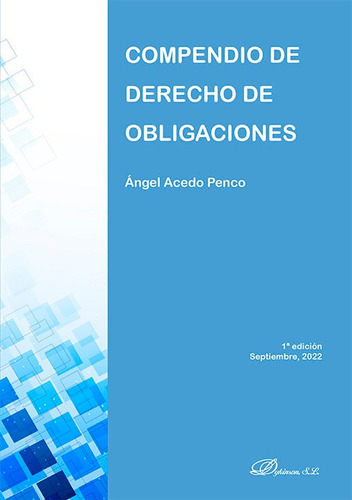 Compendio De Derecho De Obligaciones, De Acedo Penco, Angel. Editorial Dykinson, S.l., Tapa Blanda En Español