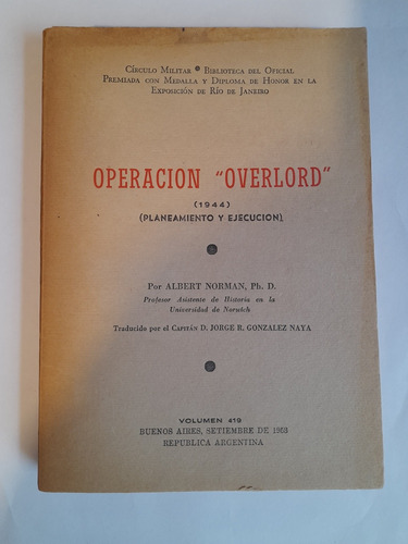 Libro Circulo Militar Operacion Overlord Norman 1953 La2