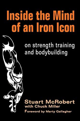 Libro: Inside The Mind Of An Iron Icon: On Strength Training
