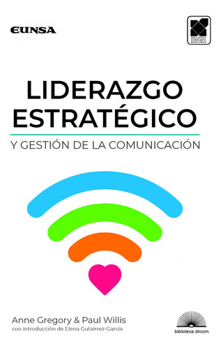 Liderazgo Estrategico Y Gestion De La Comunicacion - Gregory