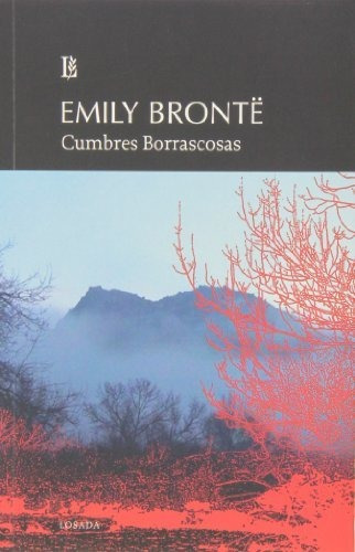 Cumbres Borrascosas, De Brontë, Emily. Editorial Losada En Español