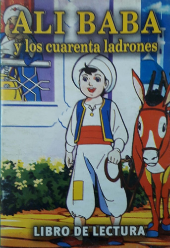 Ali Baba Y Los Cuarenta Ladrones Libros De Lectura Nuevo * 