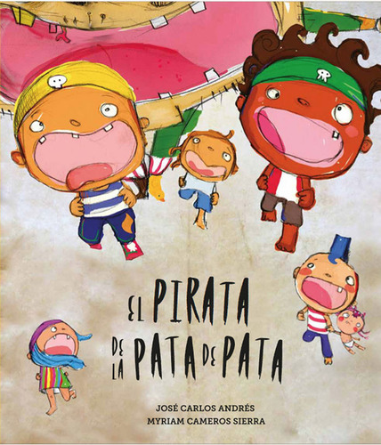 Libro El Pirata De La Pata De Pata: Spa 2âª Ed. - Josã© C...