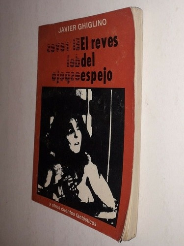 El Reves Del Espejo-javier Ghiglino (Usado)