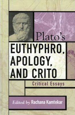 Libro Plato's Euthyphro, Apology, And Crito - Rachana Kam...