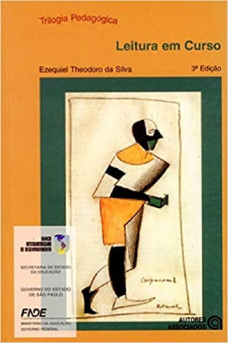 Leitura Em Curso: Leitura Em Curso, De Ezequiel Theodoro Da Silva. Editora Autores Associados, Capa Mole, Edição 3 Em Português, 2006