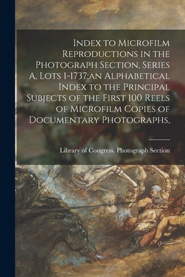 Libro Index To Microfilm Reproductions In The Photograph ...