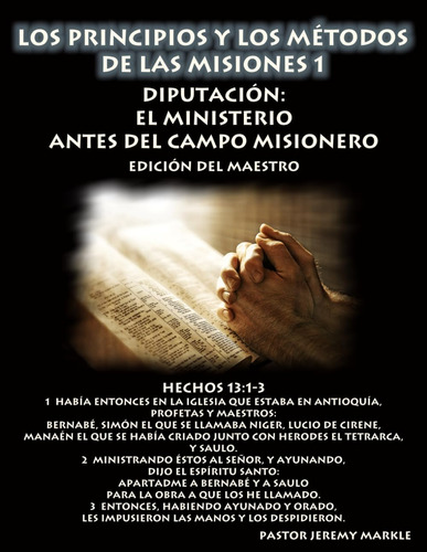 Libro Los Principios Y Los Métodos De Las Misiones 1 (edició