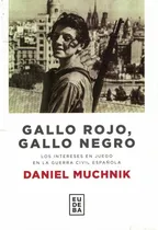 Comprar Gallo Rojo, Gallo Negro