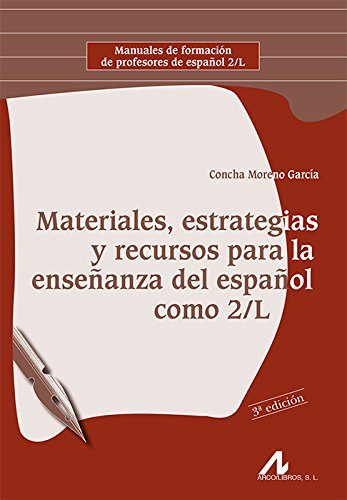 Materiales Estrategias Y Recursos Para La Enseñanza Del Espa