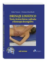 Comprar Drenaje Linfático. Teoría, Tecnicas Básicas(2018)