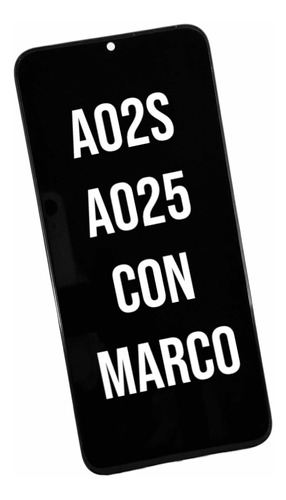 Modulo Pantalla Para Samsung A02s A025 Oled Display Marco