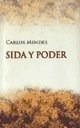 Libro Sida Y Poder De Carlos Mendes