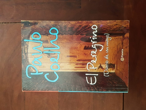 Paulo Coelho El Peregrino Diario De Un Mago Excelente Estado