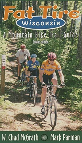 Libro:  Fat Tire Wisconsin: A Mountain Bike Trail Guide