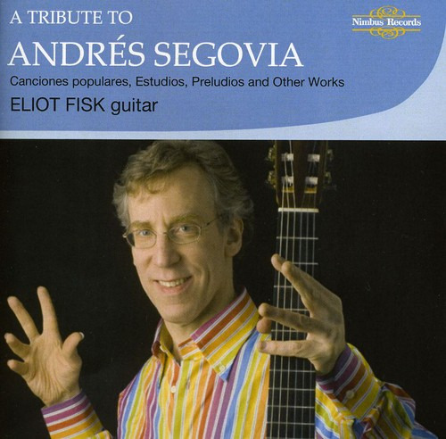 Homenaje De Eliot Fisk A Andrés Segovia (cd)