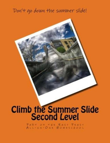 Libro: Climb The Summer Slide Second Level: Part Of The Easy