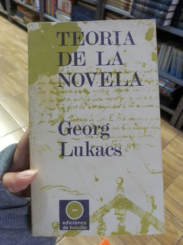 Teoría De La Novela - Georg Lukacs