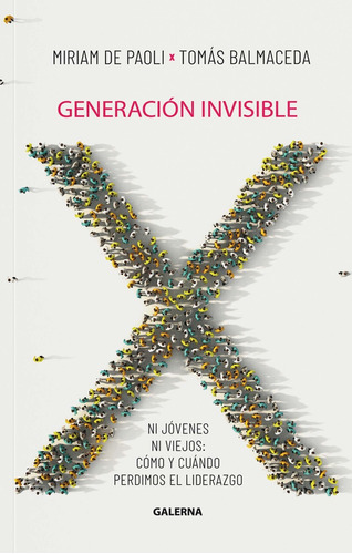 Generacion Invisible - De Paoli, Balmaceda