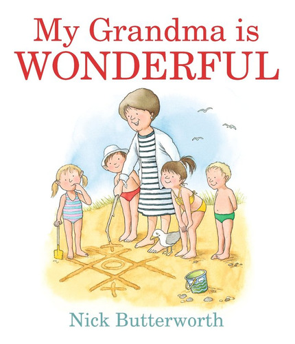 Libro My Grandma Is Wonderful - Butterworth,nick