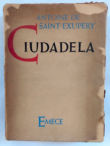 Ciudadela Antoine Saint Exupery 1951 Primera Edición Argenti