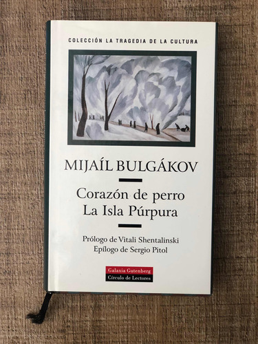 Corazón De Perro. La Isla Púrpur BuLGákov Galaxia Gutenberg