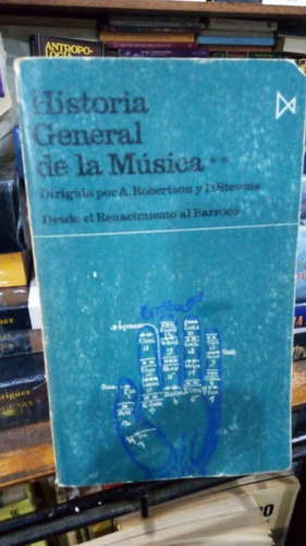 Robertson Stevens  Historia General De La Musica Los 3 Tomos