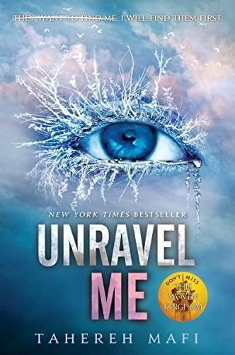 Unravel Me (shatter Me Book 2) (libro En Inglés)