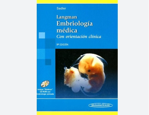 Embriologia Medica 9a Edicion (sin Cd)