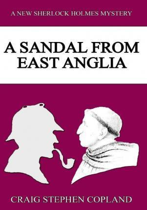 Libro A Sandal From East Anglia - Large Print - Craig Ste...