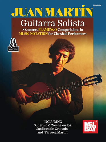 Libro: Guitarra Solista - 8 Concert Flamenco Compositions In